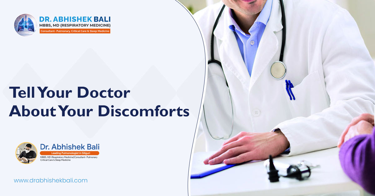 Tell Your Doctor Your Discomforts